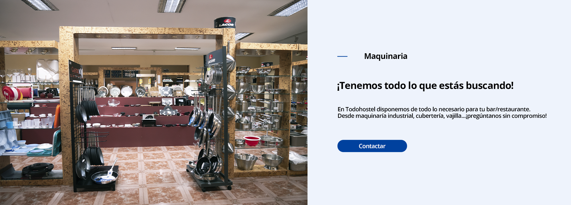 ¡Tenemos todo lo que estás buscando!